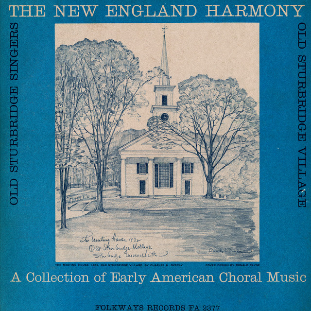 New England Harmony: A Collection of Early American Choral Music