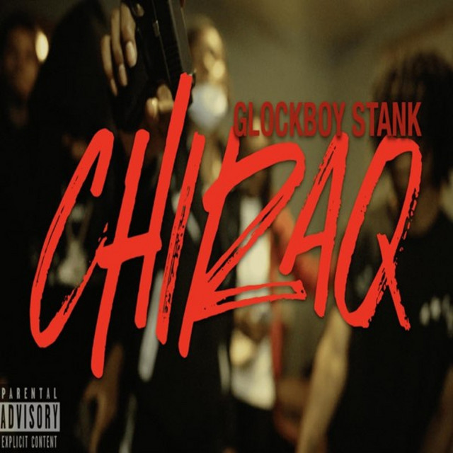 Glockboy Stank - Chiraq (feat. Lil Noonie)