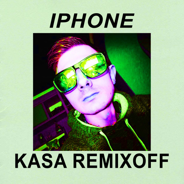 Обкладинка: IPHONE - Extended — Kasa Remixoff