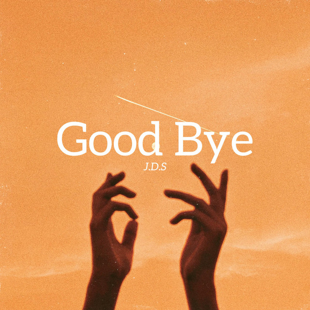 Good Bye