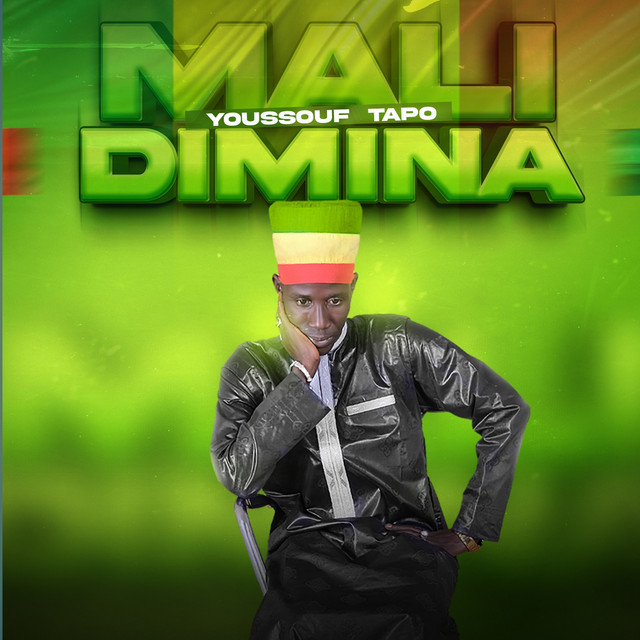 Mali Dimina - Single by Youssouf tapo | Spotify