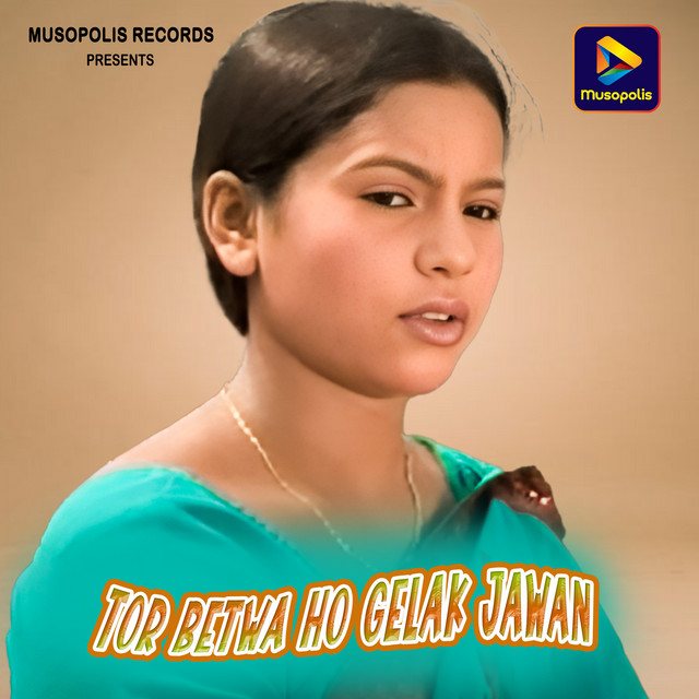Tor Betwa Ho Gelak Jawan album image