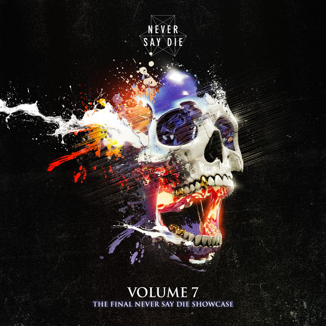 Never Say Die Vol. 7 cover art