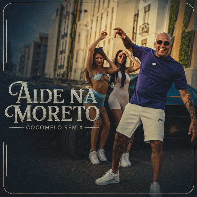 AIDE NA MORETO - Cocomelo Remix
