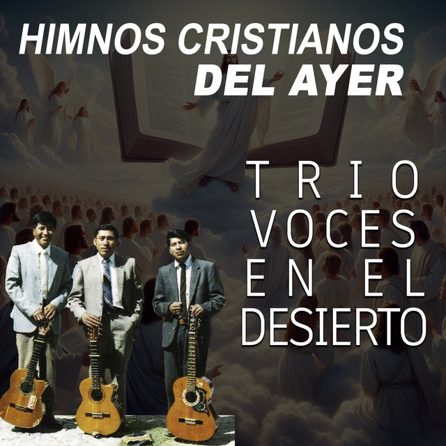 Trio Voces en el Desierto