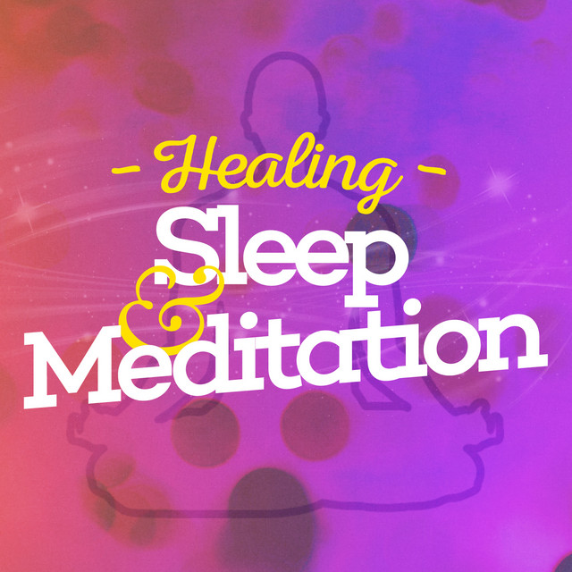 Healing Sleep & Meditation cover art