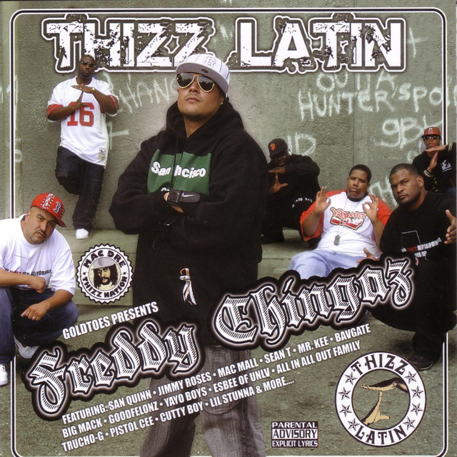Thizz Latin - Album by FreddyChingaz | Spotify