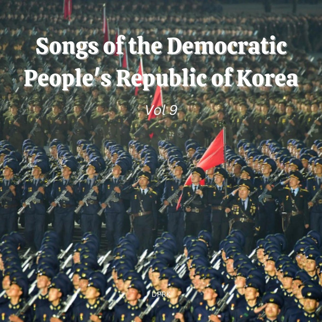 Songs of the Democratic People's Republic of Korea Vol 9 cover art