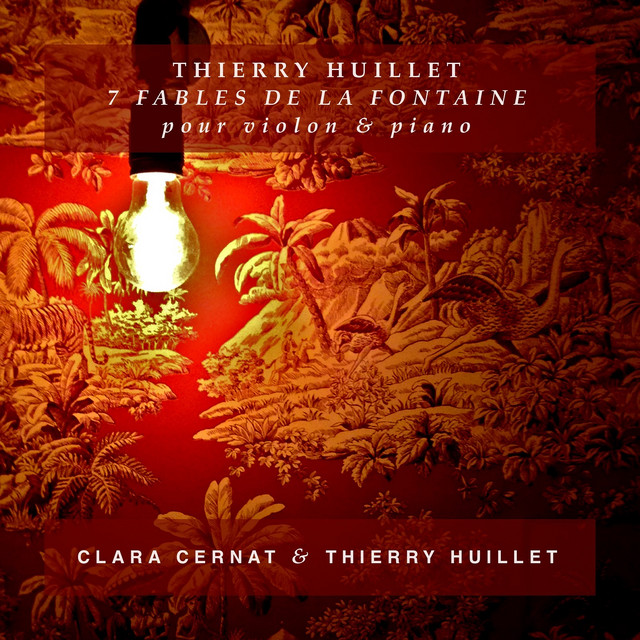 Thierry Huillet: 7 Fables de La Fontaine (pour violon & piano) cover art