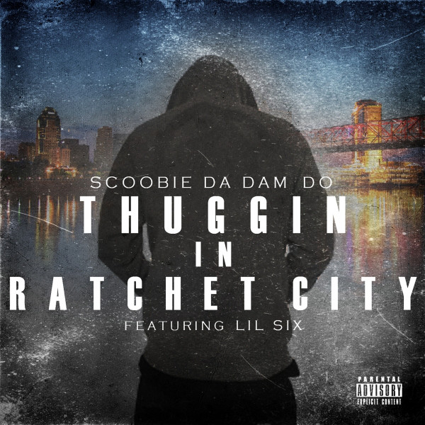 Thuggin In Ratchet City cover