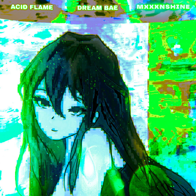 Cover art: Dream Bae - Remix — Acid Flame
