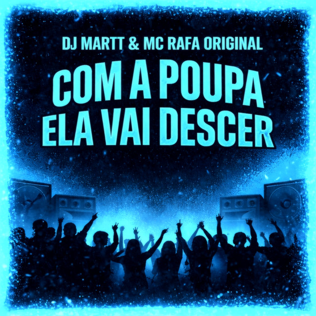 Com a poupa ela vai descer