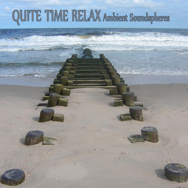 Quite Time Relax (Ambient Soundspheres) cover