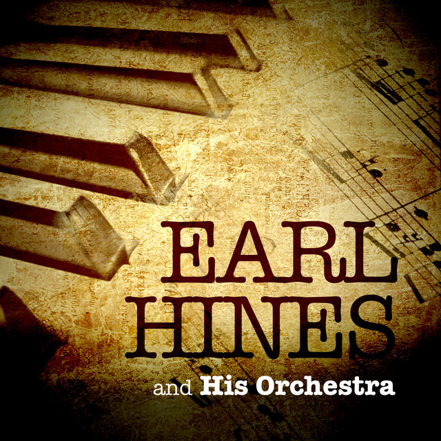 Earl Hines & His Orchestra cover art