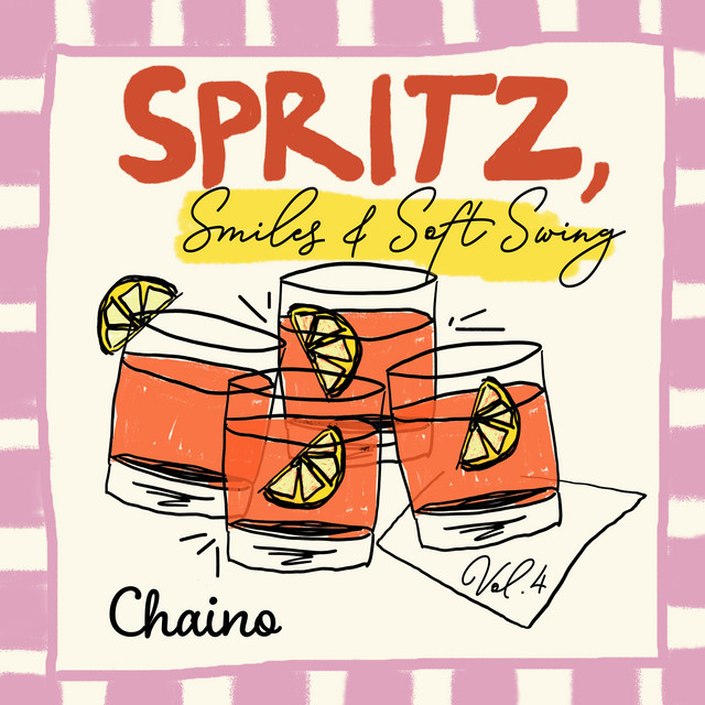 Spritz, Smile and Soft Swing, Vol. 4 - The Golden Hour Aperitif cover art