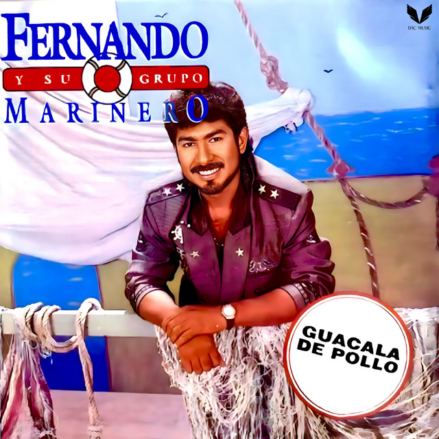Fernando Y Su Grupo Marinero