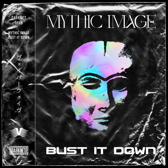 Обкладинка: Bust It Down — Mythic Image