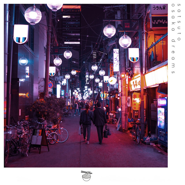 Osaka Dreams
