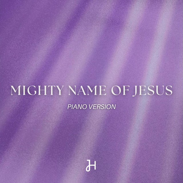 Mighty Name Of Jesus - Piano Version