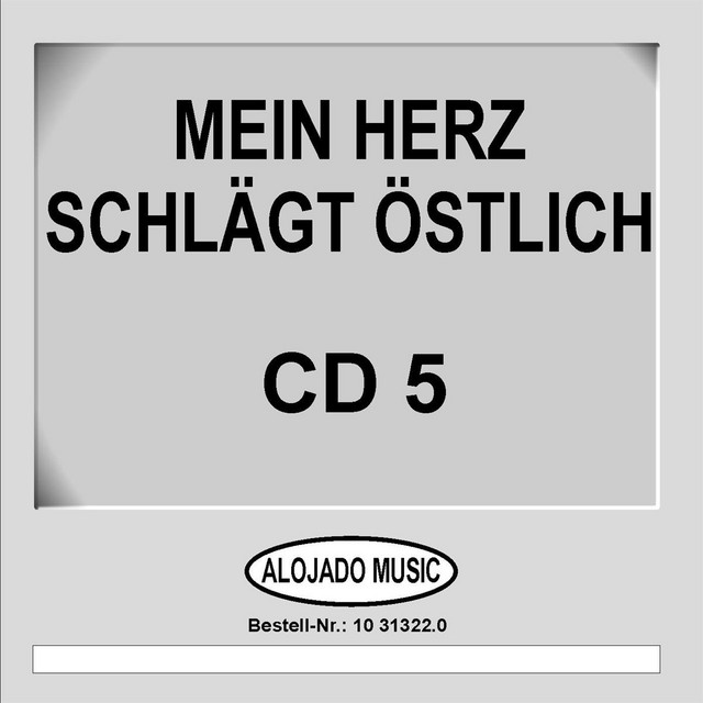 Mein Herz schlägt östlich CD5
