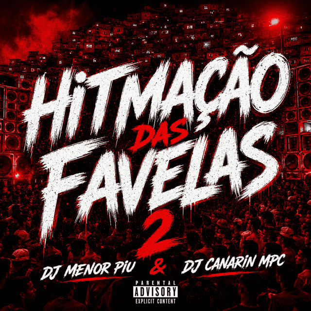 HITMAÇÃO DAS FAVELAS 2