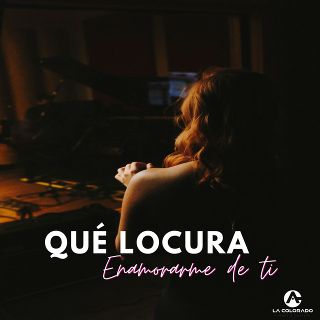Qué locura enamorarme de ti