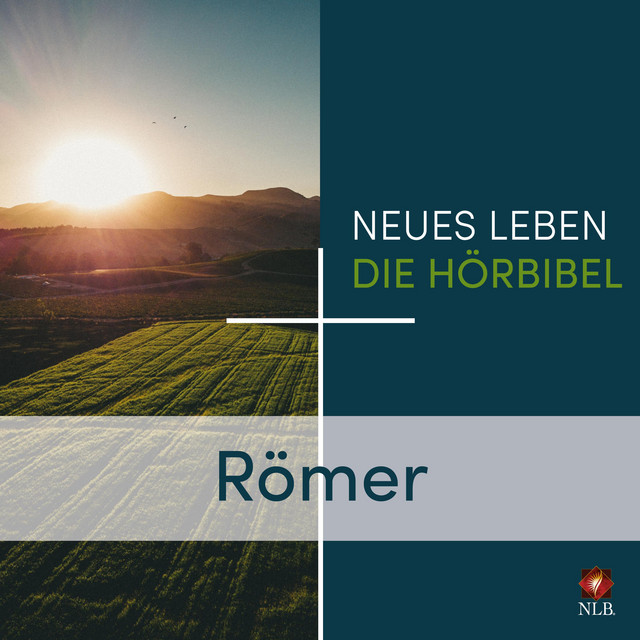 Römer - Neues Leben - Die Hörbibel cover art
