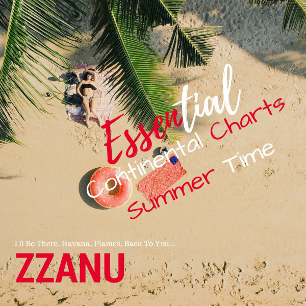 Essential Continental Charts Summer Time (I'll Be There, Havana, Flames, Back to You...) cover art