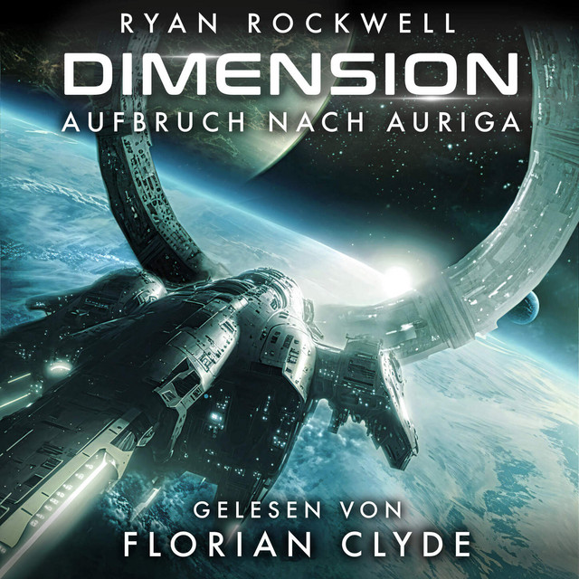 Aufbruch nach Auriga [Dimension, Band 1 (ungekürzt)] cover art
