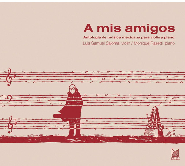Violin Recital: Saloma Alcala, Luis Samuel - Hernandez, H. / Villanueva, F. / Ruiz Armengol, M. / Ruvalcaba, H. / Castro, R. / Valdes Fraga, P. cover