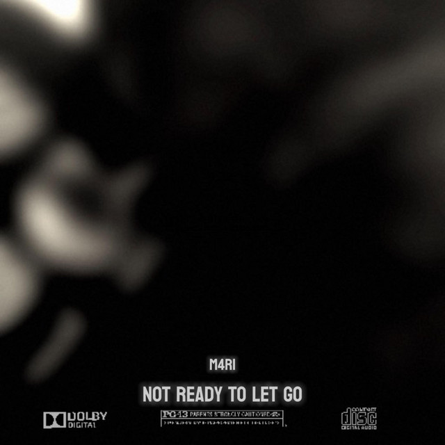 Not Ready To Let Go