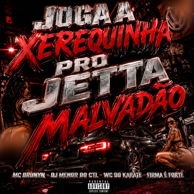 Joga a Xerequinha pro Jetta Malvadão