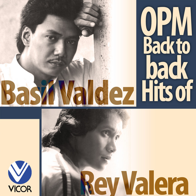 OPM Back to Back Hits of Basil Valdez & Rey Valera cover art