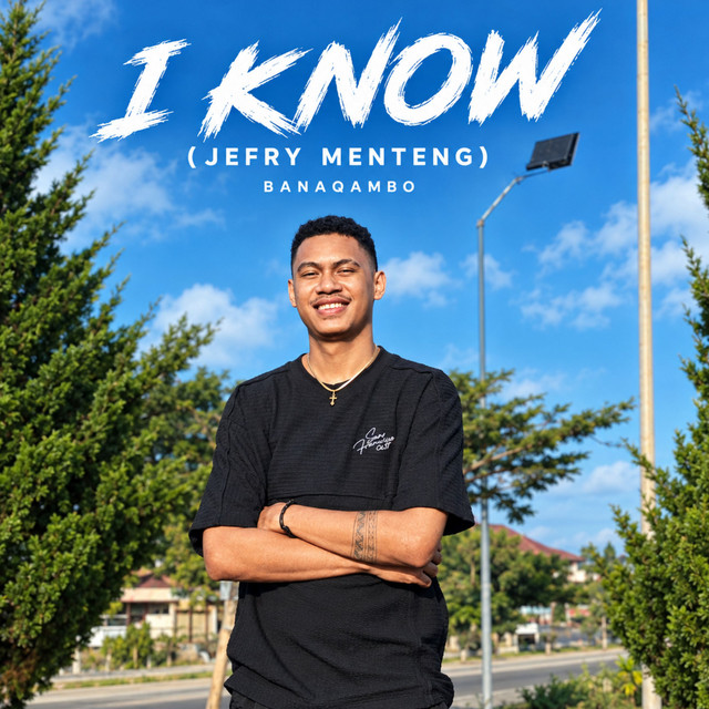 I Know (Jefry Menteng)
