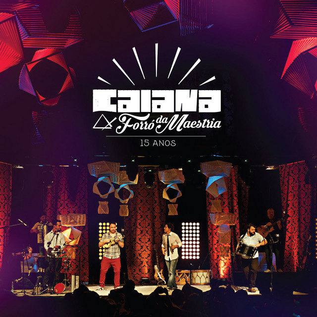 Forró da Maestria 15 Anos - Ao Vivo cover art