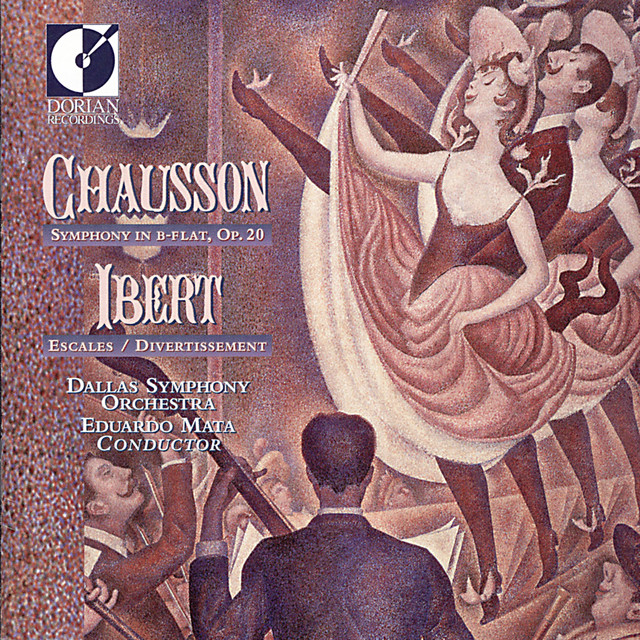 Chausson, E.: Symphony, Op. 20 / Ibert, J.: Escales / Divertissement