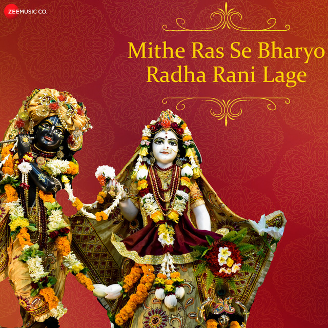 Mithe Ras Se Bharyo Radha Rani Lage - Zee Music Devotional