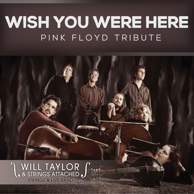 Wish You Were Here with Strings