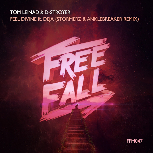 Feel Divine - Stormerz & Anklebreaker Remix
