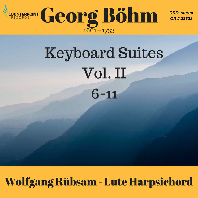 Böhm: Keyboard Suites Nos. 6-11, Vol. 2 cover art