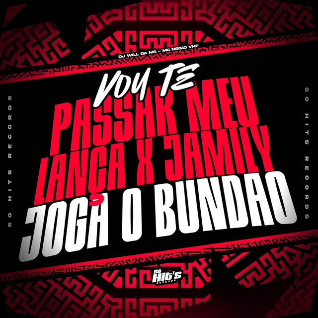 Vou te Passar o Meu Lança x Jamily Joga o Bundão