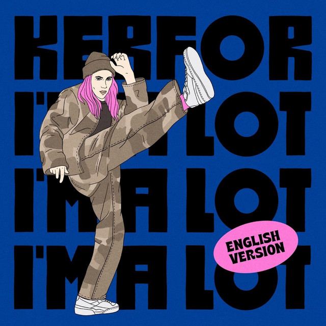 I'm a Lot - English Version