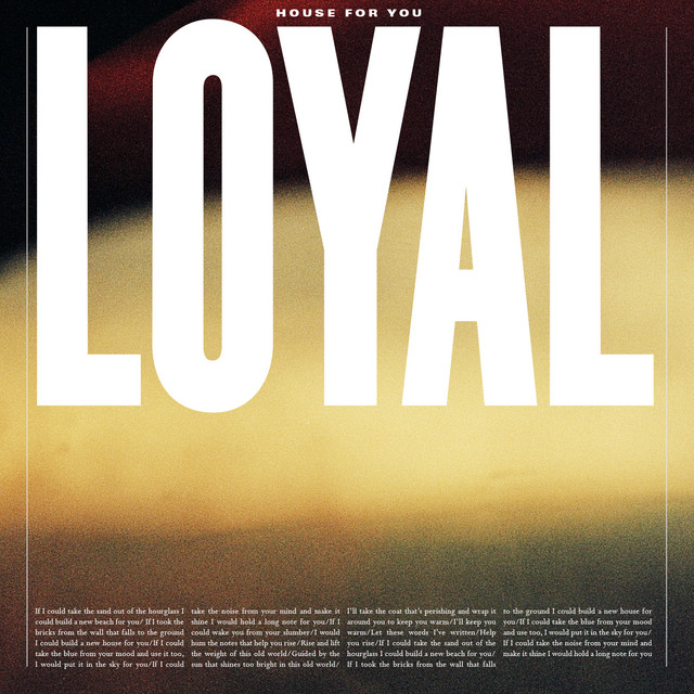 House For You - LOYAL