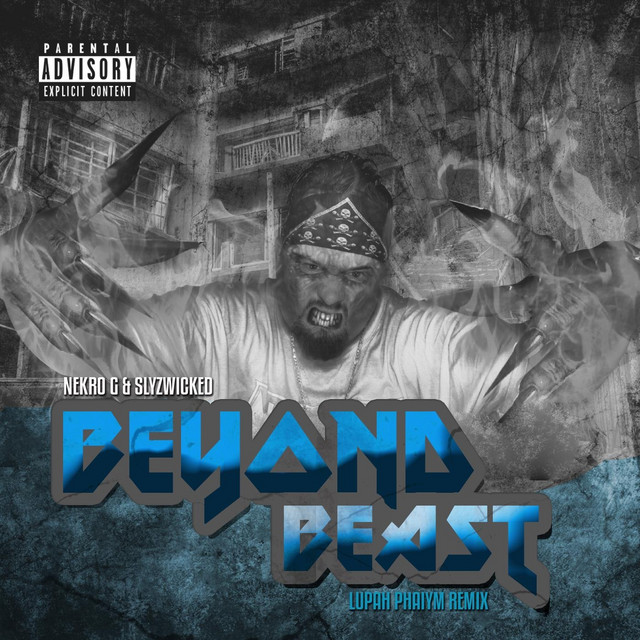 Beyond Beast (Lupah Phaiym Remix)