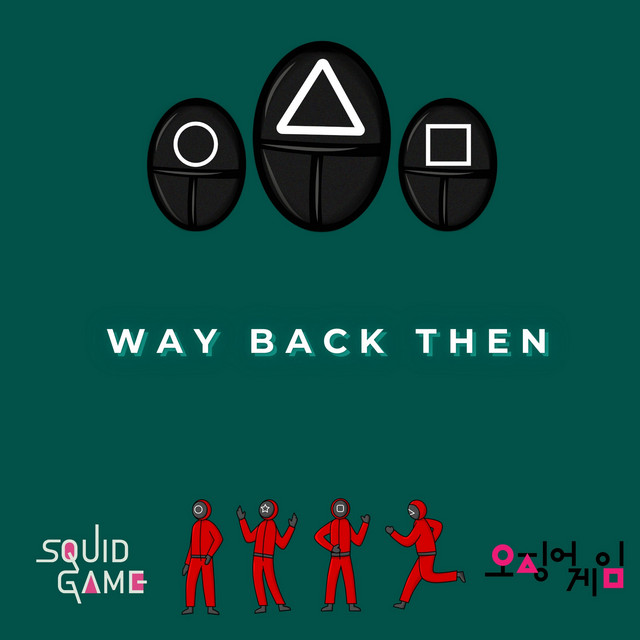 Обкладинка: Way Back Then (from "Squid Game") - Piano Version — Clavier