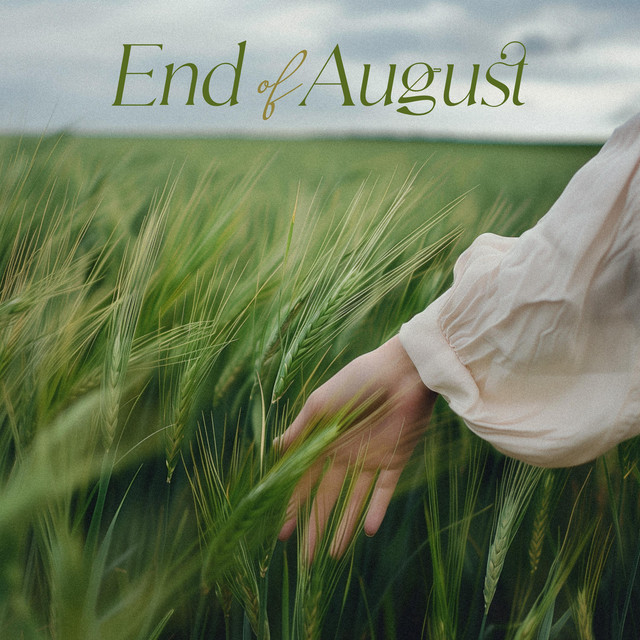 End Of August
