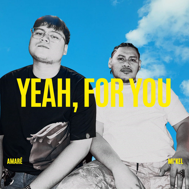 Yeah, for You.