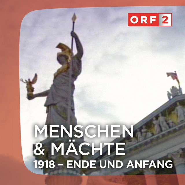 ORF 1918 - Ende und Anfang cover art