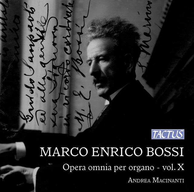 Bossi: Opera omnia per organo, Vol. 10 cover art