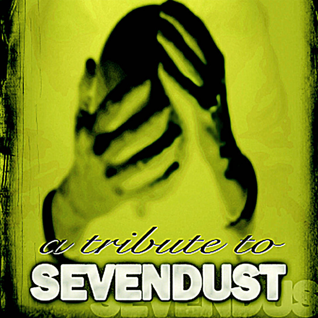 A Tribute To Sevendust cover